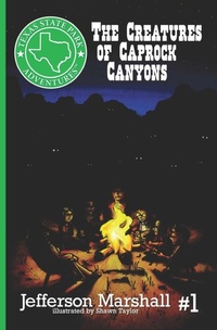 Enlarge image Cover: The Creatures of Caprock Canyons - Cottonwood Publishing
