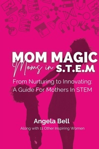 Enlarge image Cover: Mom Magic, Moms in STEM - She Rises Studios