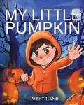 Cover: My Little Pumpkin - Book Savvy International
