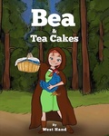 Cover: Bea and Tea Cakes - Distributed By Ingram Spark