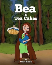 Enlarge image Cover: Bea and Tea Cakes - Distributed By Ingram Spark