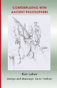Enlarge image Cover: Contemplating with Ancient Philosophers - Loyev Books