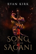 Cover: Song of the Sagani (Last Sword in the West, #6) - Waterstone Media