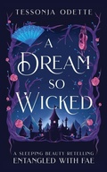 Cover: A Dream So Wicked - Crystal Moon Press