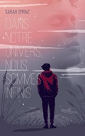 Cover: Dans notre univers, nous sommes infinis - Hachette Romans