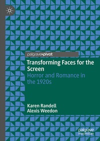 Enlarge image Cover: Transforming Faces for the Screen - Palgrave Macmillan