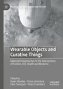 Cover: Wearable Objects and Curative Things - Palgrave Macmillan