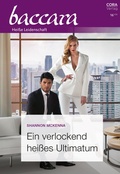 Cover: Ein verlockend hei&szlig;es Ultimatum - CORA Verlag