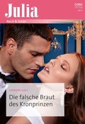 Cover: Die falsche Braut des Kronprinzen - CORA Verlag