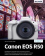 Cover: Canon EOS R50 - Bildner Verlag