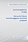 Cover: Verschw&ouml;rungstheorien als Waffe - Wie man die Tricks der Verschw&ouml;rungsgauner durchschaut und abwehrt - Re Di Roma-Verlag