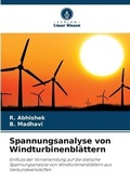Cover: Spannungsanalyse von Windturbinenblaettern - Verlag Unser Wissen