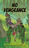 Cover: Koranteng: No Vengance - Education Logistics
