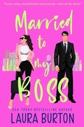 Cover: Married to My Boss (Love is a Mystery, #2) - Laura Burton