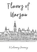 Bild: Flavors of Warsaw: A Culinary Journey - Clock Street Books