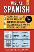 Cover: Visual Spanish 2 - (B/W version) - Summer and Autumn - 250 Words, Images, and Examples Sentences to Learn Spanish Vocabulary - Mike Lang