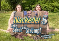 Abbildung von: Nackedei 5: Ohne Schuh und Strümpf - Sander, Norbert