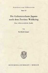 Abbildung von: Die Gebietsverluste Japans nach dem Zweiten Weltkrieg. - Duncker & Humblot