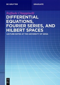Abbildung von: Differential Equations, Fourier Series, and Hilbert Spaces - De Gruyter