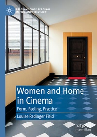 Abbildung von: Women and Home in Cinema - Palgrave Macmillan