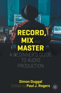 Cover: Record, Mix and Master - Palgrave Macmillan