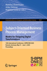 Enlarge image Cover: Subject-Oriented Business Process Management. Models for Designing Digital Transformations - Springer