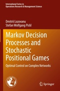 Cover: Markov Decision Processes and Stochastic Positional Games - Springer