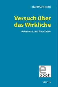 Abbildung von: Versuch über das Wirkliche - Athena bei wbv