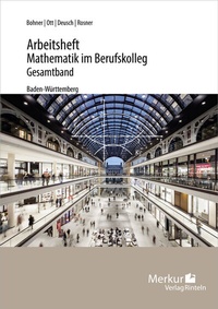 Abbildung von: Arbeitsheft Mathematik im Berufskolleg Gesamtband - Merkur Rinteln