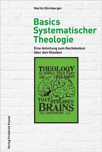 Abbildung von: Basics Systematischer Theologie - Pustet, F