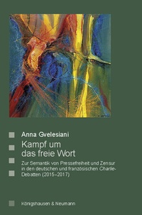 Abbildung von: Kampf um das freie Wort - Königshausen & Neumann