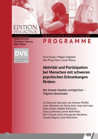 Abbildung von: Aktivität und Partizipation bei Menschen mit schweren psychischen Erkrankungen fördern - Schulz-Kirchner