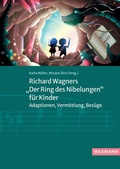 Cover: Richard Wagners 'Der Ring des Nibelungen' f&uuml;r Kinder - Waxmann Verlag GmbH