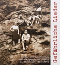 Cover: Gef&auml;hrliche Lieder - Verlag der Jugendbewegung GmbH