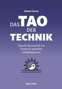 Cover: Das Tao der Technik - Neue Erde