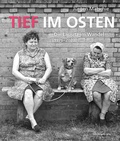 Cover: Tief im Osten - Mitteldeutscher Verlag