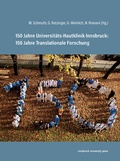 Cover: 150 Jahre Universit&auml;ts-Hautklinik Innsbruck: 150 Jahre Translationale Forschung - innsbruck university press