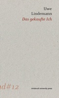 Cover: Das gekaufte Ich - innsbruck university press