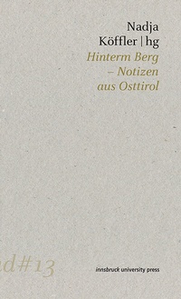 Enlarge image Cover: Hinterm Berg - innsbruck university press
