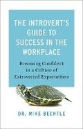 Cover: Introvert's Guide to Success in the Workplace - Fleming H. Revell Company