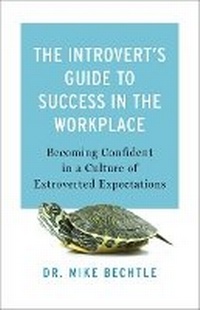 Enlarge image Cover: Introvert's Guide to Success in the Workplace - Fleming H. Revell Company