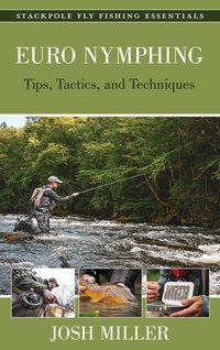 Enlarge image Cover: Euro Nymphing - Stackpole Books