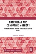 Cover: Guerrillas and Combative Mothers - Taylor & Francis