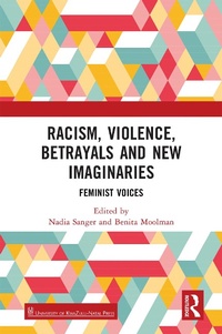 Abbildung von: Racism, Violence, Betrayals and New Imaginaries - Taylor & Francis