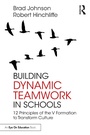 Cover: Building Dynamic Teamwork in Schools - Taylor & Francis