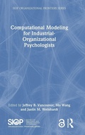Cover: Computational Modeling for Industrial-Organizational Psychologists - Routledge