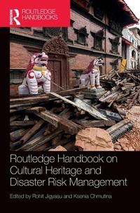 Enlarge image Cover: Routledge Handbook on Cultural Heritage and Disaster Risk Management - Routledge