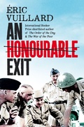 Cover: An Honourable Exit - Picador
