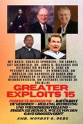 Cover: Greater Exploits - 15 - Perfekte Beziehung - 24 Werkzeuge, um Br&uuml;cken zur Harmonie zu bauen - Midas Touch GEMS