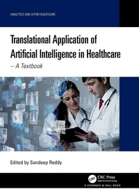 Enlarge image Cover: Translational Application of Artificial Intelligence in Healthcare - Chapman & Hall/CRC